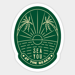 Sea You at the Beach Sticker